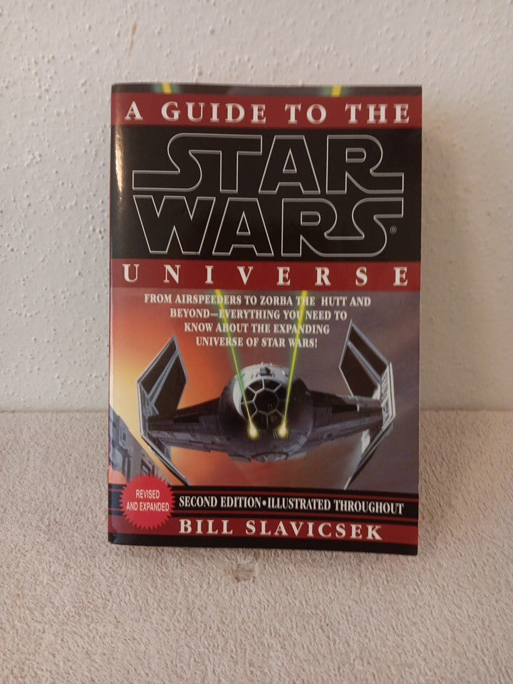 A Guide to the Star Wars Universe by Bill Slavicsek , Paperback