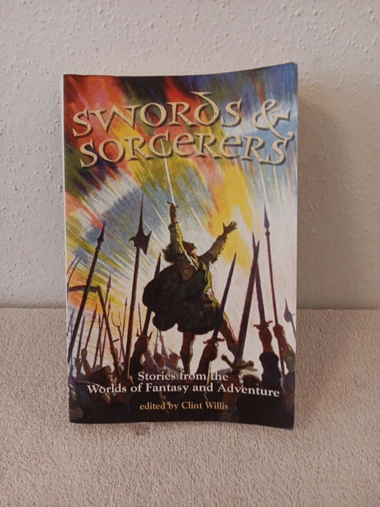 SWORDS & SORCERERS STORIES FROM THE WORLDS OF FANTASY AND ADVENTURE